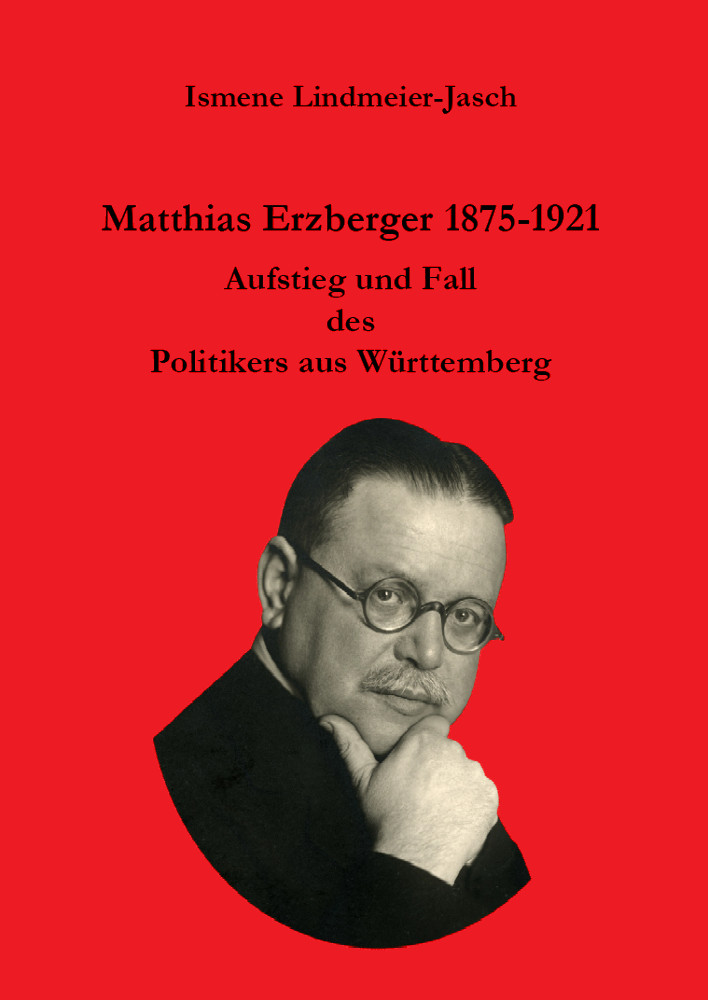 Matthias Erzberger 1875-1921